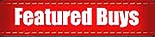 See Our Featured Buys Page